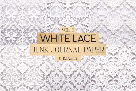Download White Lace Junk Journal Paper Vol. 3 - Premium Bundle